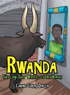 Rwanda: The Cow That Wanted to Be Human