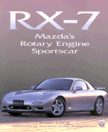 RX-7: Mazda's Rotary Sportscar