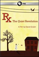 Rx: The Quiet Revolution