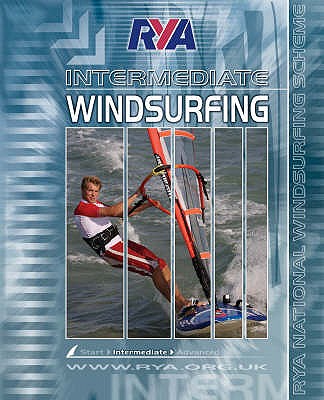 RYA Intermediate Windsurfing - Bornhoft, Simon