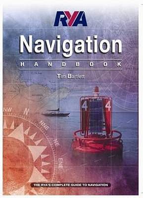 RYA Navigation Handbook - Bartlett, Tim
