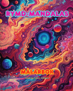 Rymd-mandalas Mlarbok Unika mandalas av universum. Klla till ondlig kreativitet och avkoppling: Stjrnor, planeter, rymdskepp och mer, sammanfltade i vackra mandalas