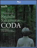 Ryuichi Sakamoto: Coda [Blu-ray] - Stephen Nomura Schible