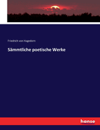 Smmtliche poetische Werke