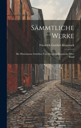 Smmtliche Werke: Bd. Hinterlassne Schriften Von Margreta Klopstock, Elfter Band