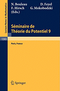 Sminaire de Thorie Du Potentiel Paris, No. 9