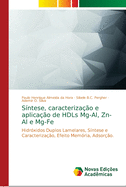 Sntese, caracterizao e aplicao de HDLs Mg-Al, Zn-Al e Mg-Fe