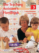 S/NVQ Level 3 Teaching Assistant's Handbook - Burnham, Louise