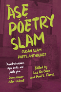 ?s Poetry Slam: Cuban Slam Poets Anthology