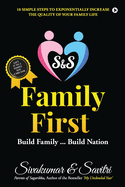 S & S Family First: Build Family...Build Nation