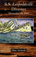 S.S. Leopoldville Disaster: December 24, 1944