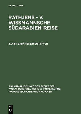 Sabische Inschriften - Mordtmann, Johannes Heinrich (Editor), and Mittwoch, Eugen (Editor)