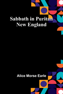 Sabbath in Puritan New England