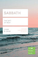 Sabbath (Lifebuilder Study Guides): THE GIFT OF REST