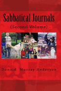 Sabbatical Journals: (Second Volume)