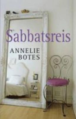 Sabbatsreis - Botes, Annelie