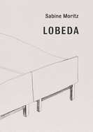 Sabine Moritz: Lobeda