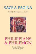 Sacra Pagina: Philippians and Philemon: Volume 10