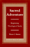 Sacred Adventure: Beginning Theological Study