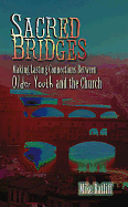 Sacred Bridges