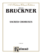 Sacred Choruses: Satb Divisi (Latin Language Edition)