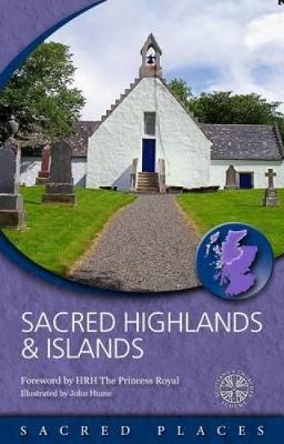 Sacred Highlands & Islands - Scotland's Churches Scheme