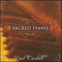 Sacred Piano - Paul Cardall