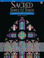 Sacred Songs & Solos, Bk 1: 8 Well-Loved Hymns Arranged as Both Traditional Song Accompaniments and Stirring Piano Solos for Intermediate Pianists