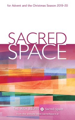 Sacred Space for Advent and the Christmas Season 2019-20 - The Irish Jesuits