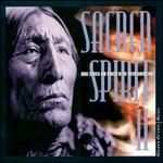Sacred Spirit, Vol. 2: More Chants and Dances of Native