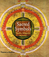 Sacred Symbols: Peoples, Religions, Mysteries