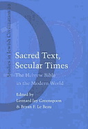 Sacred Text, Secular Times
