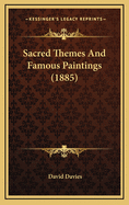 Sacred Themes and Famous Paintings (1885)