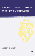 Sacred Time in Early Christian Ireland