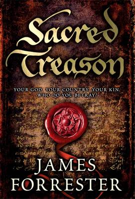 Sacred Treason - Forrester, James