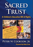 Sacred Trust: A Children's Education Bill of Rights