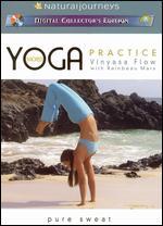 Sacred Yoga Practice: Vinyasa Flow - Pure Sweat
