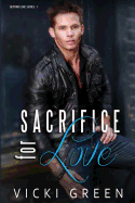 Sacrifice For Love (Beyond Love #1)