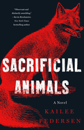 Sacrificial Animals