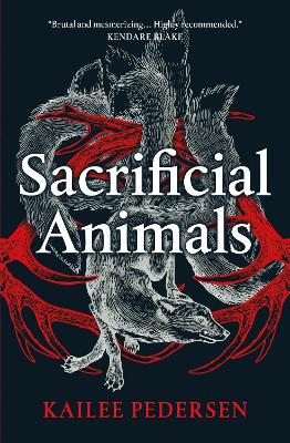 Sacrificial Animals - Pedersen, Kailee