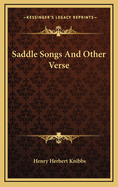 Saddle Songs and Other Verse