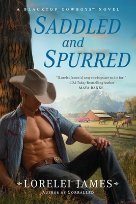 Saddled and Spurred - James, Lorelei