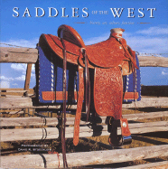 Saddles of the West: History, Art, Culture, Function