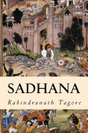 Sadhana - Tagore, Rabindranath