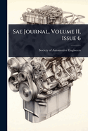 Sae Journal, Volume 11, Issue 6