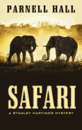 Safari: A Stanley Hastings Mystery