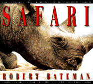 Safari - Bateman, Robert, and Archbold, Rick
