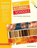 Safe & Caring Schools(r): Grades 6-8