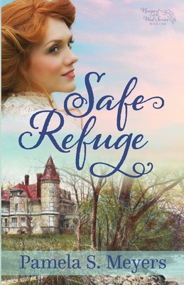 Safe Refuge - Meyers, Pamela S