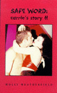 Safe Word: Carrie's Story II - Weatherfield, Molly